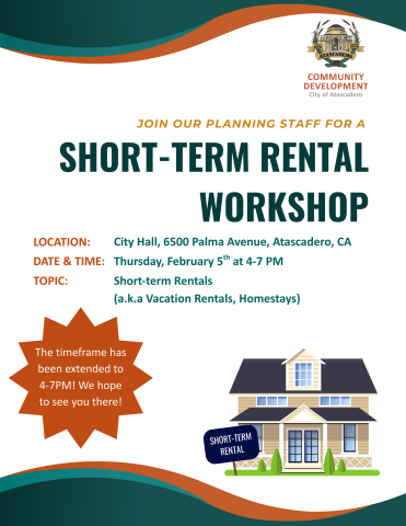 Flyer for Short Term Rental Workshop on February 5, 2026, from 4-7 PM at the Atascadero City Hall (6500 Palma Avenue, Atascadero CA).