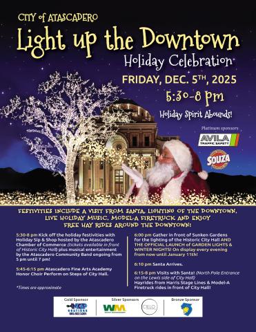 2025 Light Up the Downtown event flyer featuring Santa blowing magical glowing dust that illuminates a holiday-lit tree, with the Historic Atascadero City Hall building in the background.